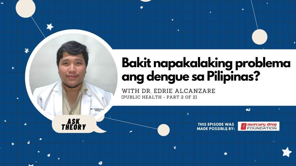 edrie alcanzare, public health, ask theory, dengue