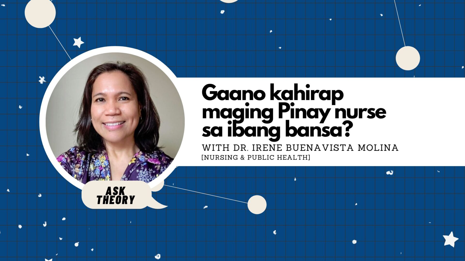 Ask Theory Podcast Ep. 94: Gaano Kahirap Maging Pinay Nurse Sa Ibang ...